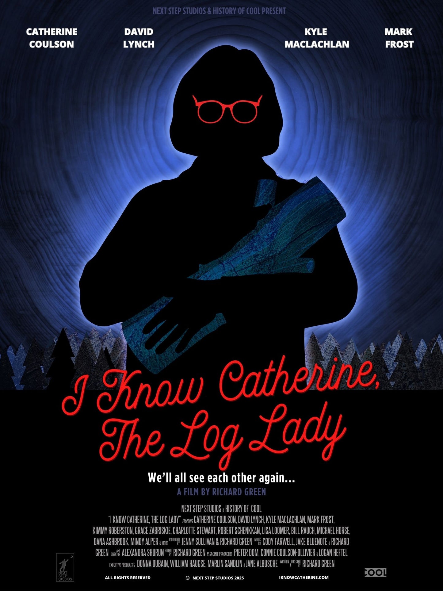 I Know Catherine, The Log Lady Film